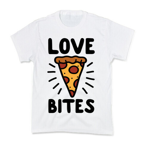 Love Bites Pizza Kids T-Shirt