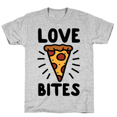 Love Bites Pizza T-Shirt