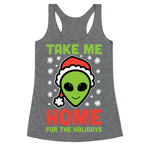 Take Me Home For The Holidays Racerback Tank Top
