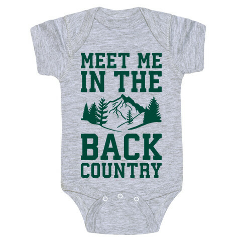 Meet Me In The Backcountry Baby One-Piece