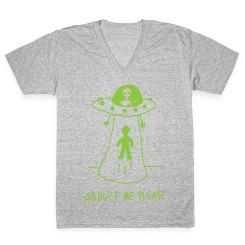 Abduct Me Please V-Neck Tee Shirt