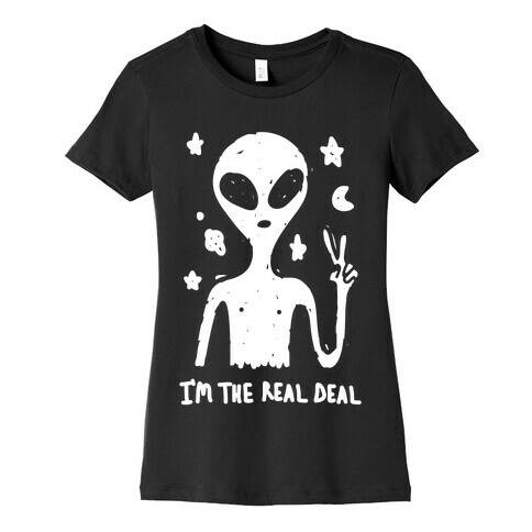 I'm The Real Deal Womens T-Shirt