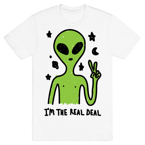 I'm The Real Deal T-Shirt