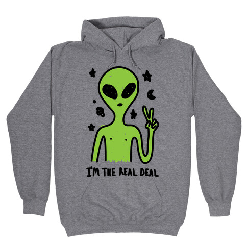 I'm The Real Deal Hooded Sweatshirt