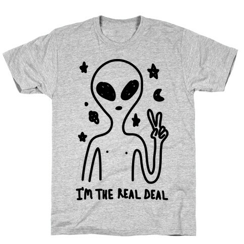 I'm The Real Deal T-Shirt