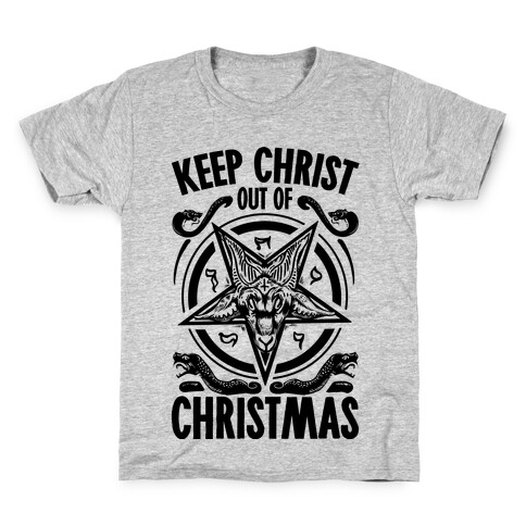 Keep Christ Out of Christmas Baphomet  Kids T-Shirt