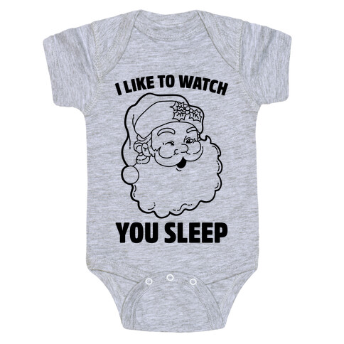 I Like To Watch You Sleep Baby One-Piece