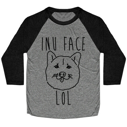 Inu Face Lol Baseball Tee