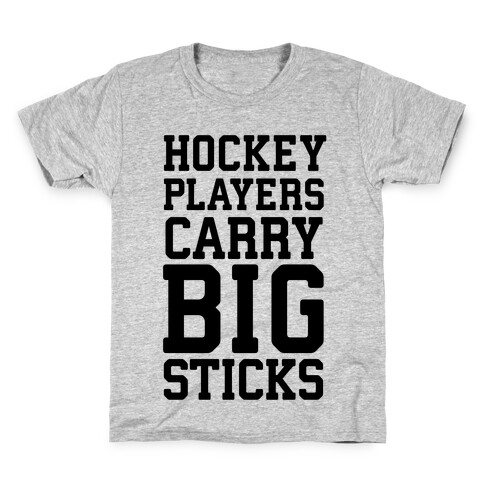 Hockey Players Carry Big Sticks Kids T-Shirt