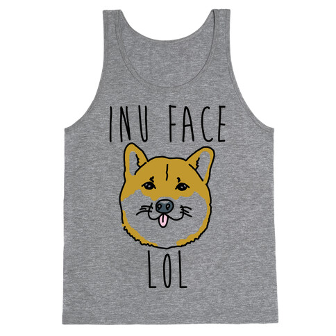 Inu Face Lol Tank Top