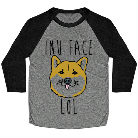 Inu Face Lol Baseball Tee