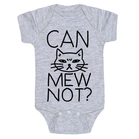 Can Mew Not? Baby One-Piece