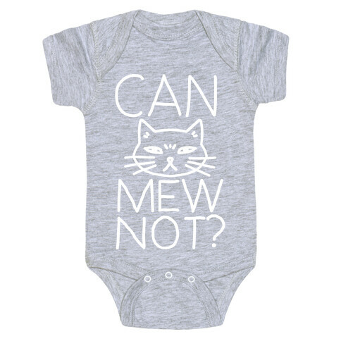 Can Mew Not? Baby One-Piece