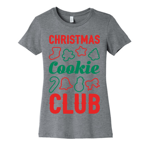 Christmas Cookie Club Womens T-Shirt