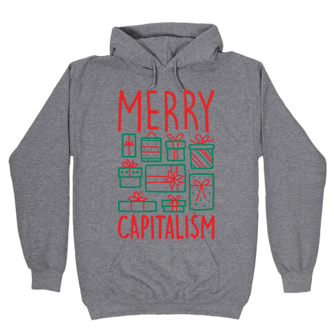 Merry Capitalism Hooded Sweatshirt