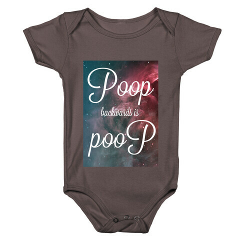 Poop Backwards is Poop Baby One-Piece