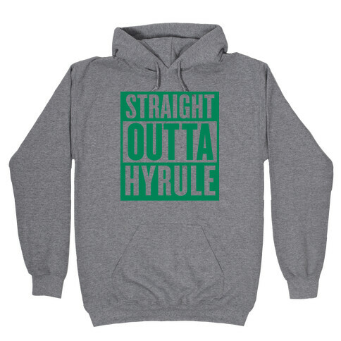 Straight Outta Hyrule Hooded Sweatshirt
