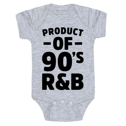 Product of 90's R&B Baby One-Piece