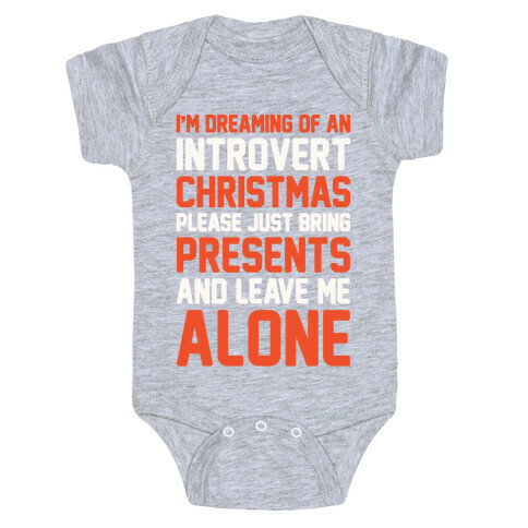 I'm Dreaming Of An Introvert Christmas Baby One-Piece