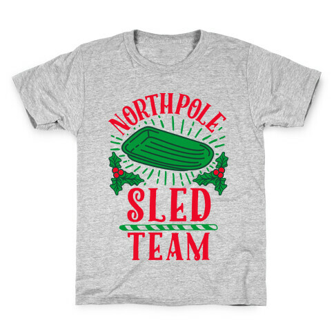 North Pole Sled Team  Kids T-Shirt