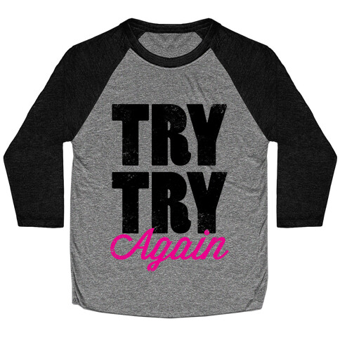 Try Try Again (Tank) Baseball Tee