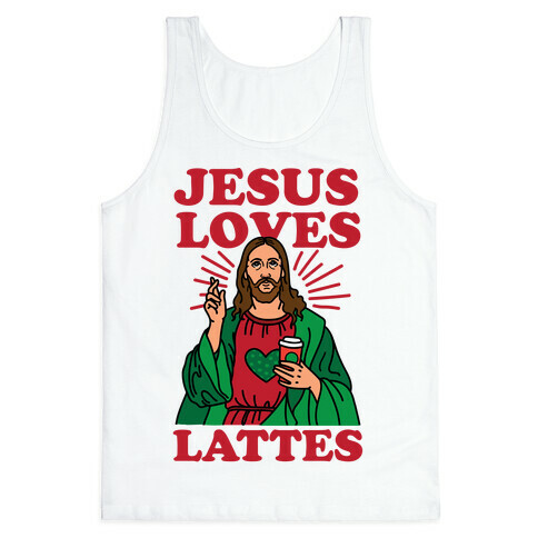 Jesus Loves Lattes Tank Top