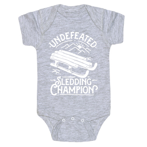 Undefeated Sledding Champion  Baby One-Piece