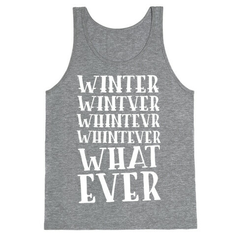 Whatever Winter Tank Top