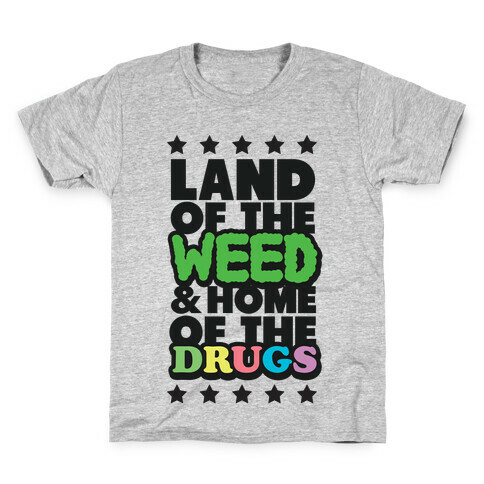 Land of the Weed Kids T-Shirt