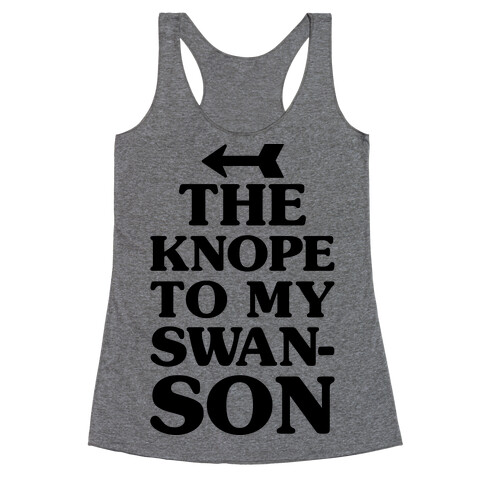 The Knope To My Swanson Racerback Tank Top