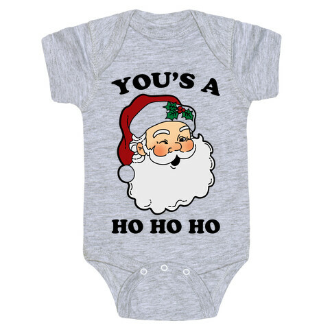 You's A Ho Ho Ho (Santa) Baby One-Piece