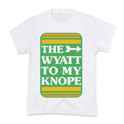 The Wyatt To My Knope Kids T-Shirt