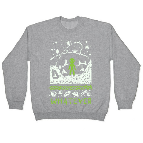 Whatever Alien Ugly Christmas Sweater Pullover