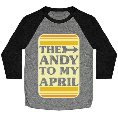 The Andy to My April Baseball Tee