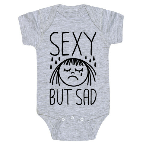 Sexy But Sad Baby One-Piece