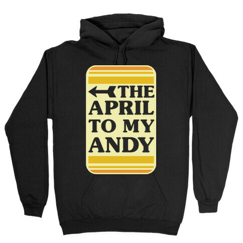 The April to My Andy Hooded Sweatshirt