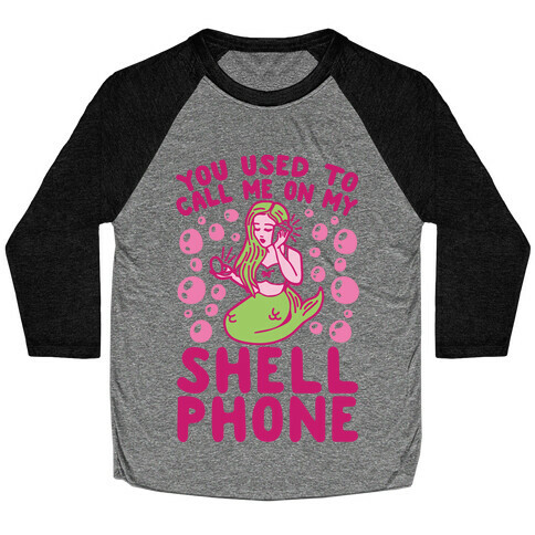 Call Me On My Shell Phone Baseball Tee