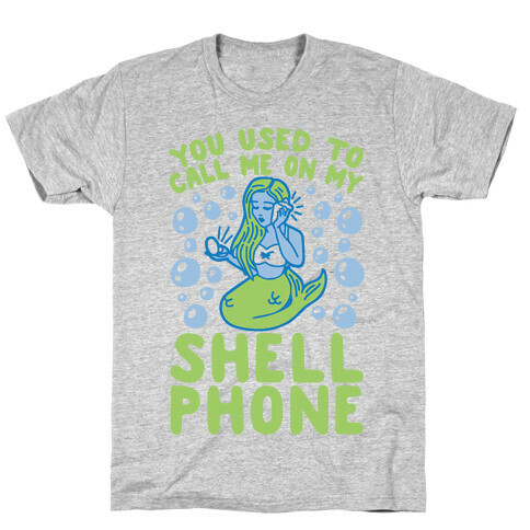 Call Me On My Shell Phone T-Shirt