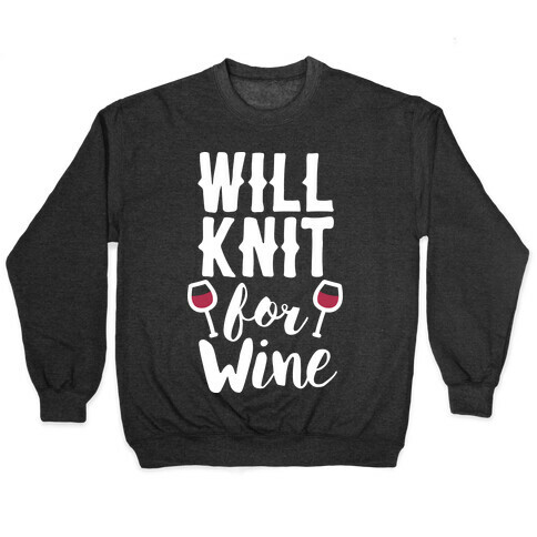 Will Knit For Wine Pullover