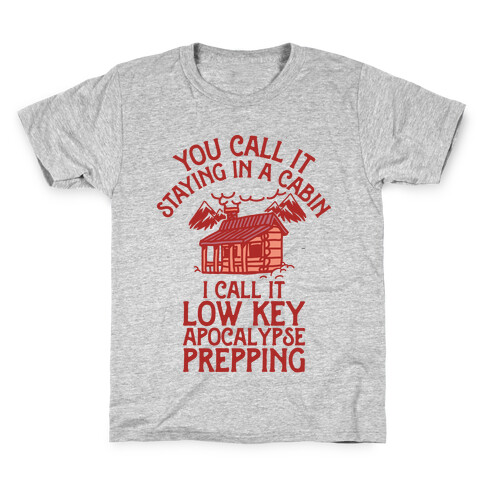 Low Key Apocalypse Prepping Kids T-Shirt
