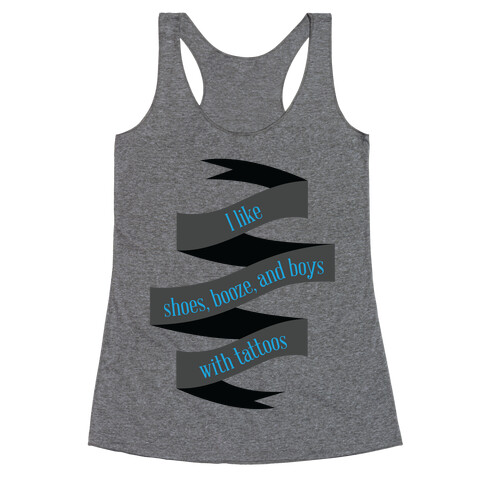 Shoes, Booze, and Tattoos Tank Racerback Tank Top