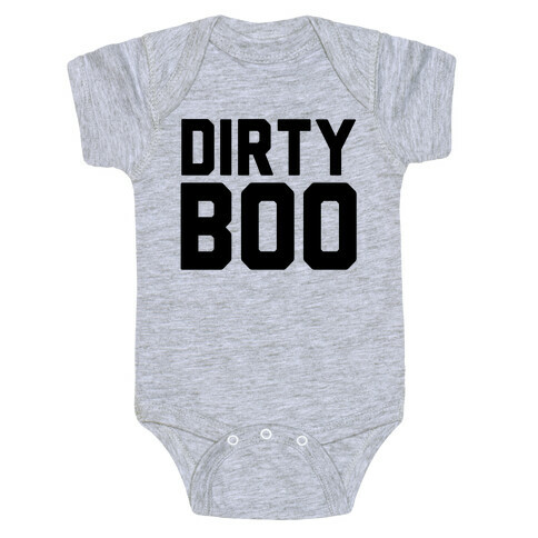 Dirty Boo Baby One-Piece