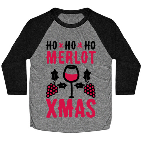 Ho Ho Ho Merlot Christmas Baseball Tee