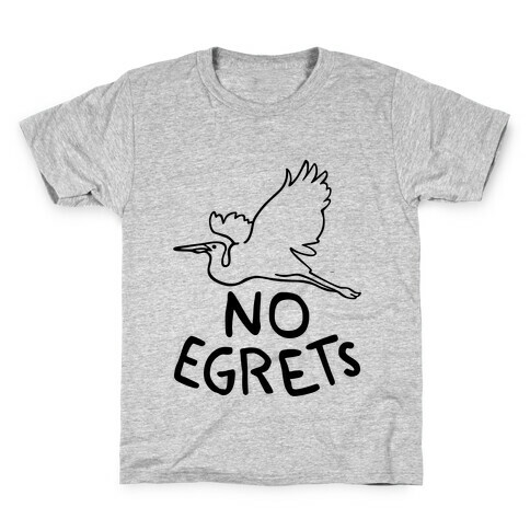 No Egrets (Tank) Kids T-Shirt