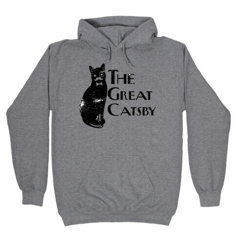 The Great Catsby Hooded Sweatshirt