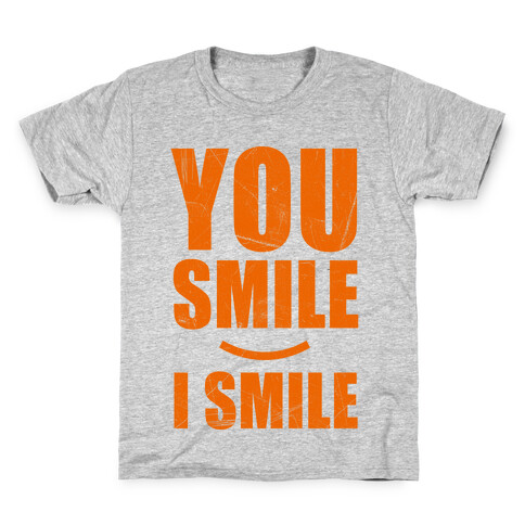 You Smile, I Smile Kids T-Shirt