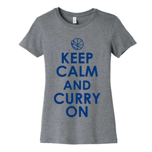 Keep Calm & Curry On Womens T-Shirt