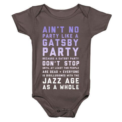 Ain't No Party Like a Gatsby Party (Original) Baby One-Piece