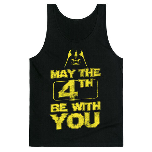 May the 4th Be With You (Vintage) Tank Top