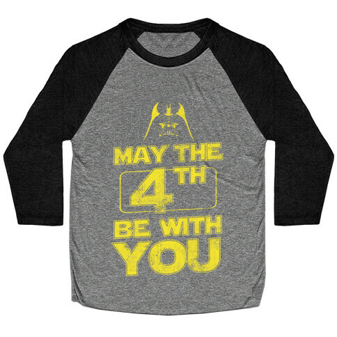 May the 4th Be With You (Vintage) Baseball Tee